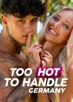Too Hot to Handle: Germany
