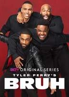 Tyler Perry’s Bruh