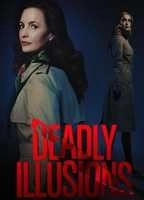 Deadly Illusions