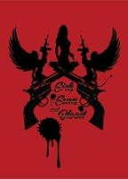 Girls Guns and Blood
