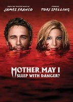 Mother, May I Sleep with Danger?