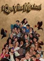Que Viva Mexico!
