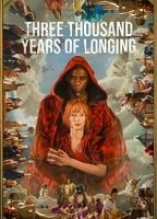 Three Thousand Years of Longing