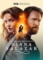 El Extrano Retorno de Diana Salazar