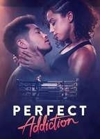 Perfect Addiction