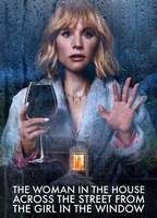 The Woman in the House Across the Street from the Girl in the Window